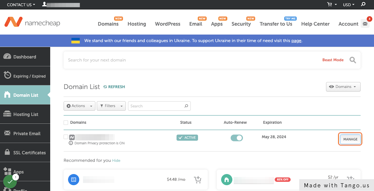 On your Namecheap home page, click "Manage" next to the domain you want to access