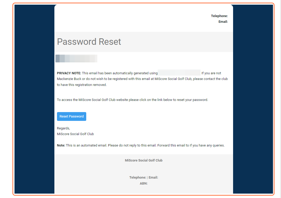 The user will recieve an email with steps on how to set a new password