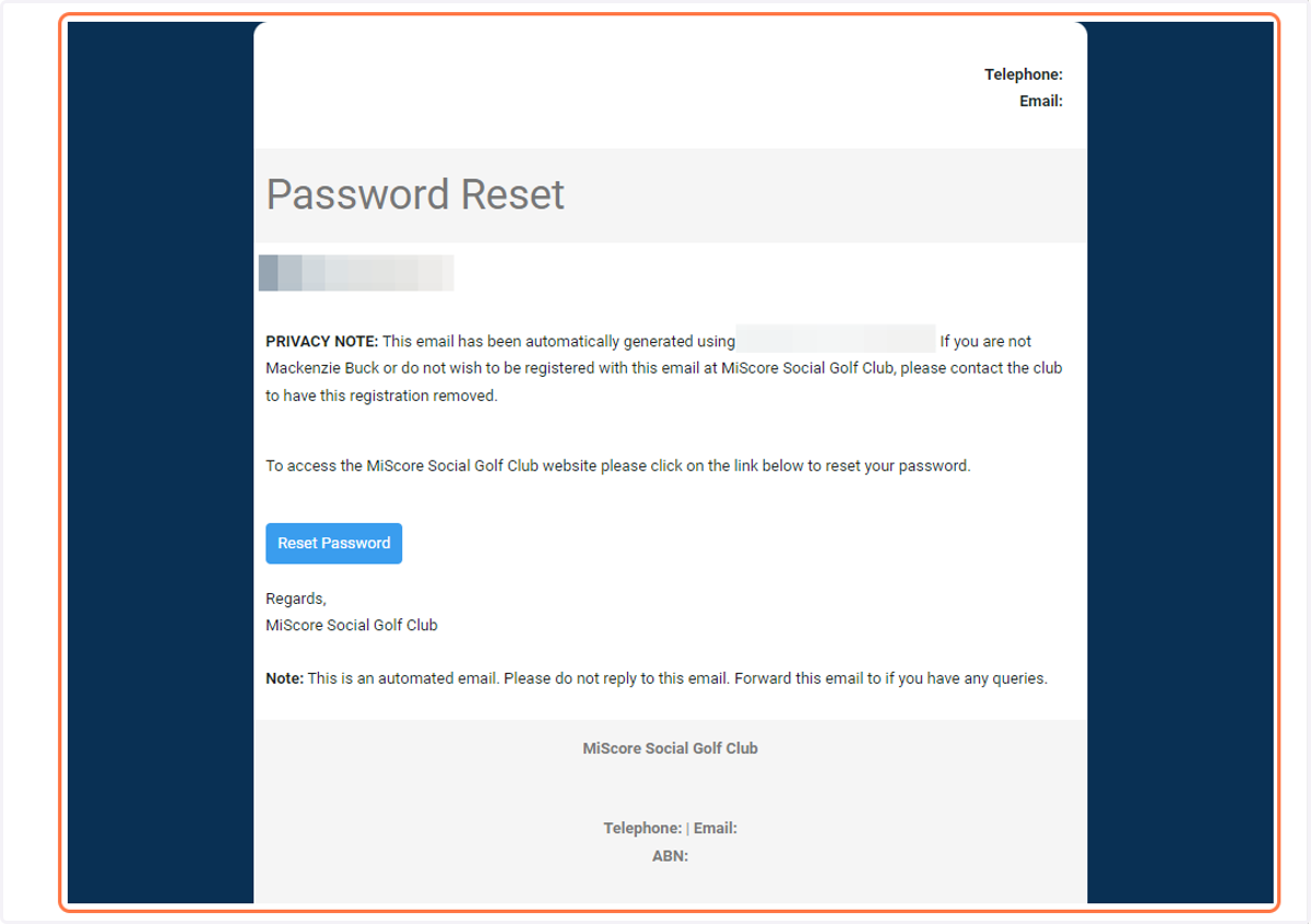 The user will recieve an email with steps on how to set a new password