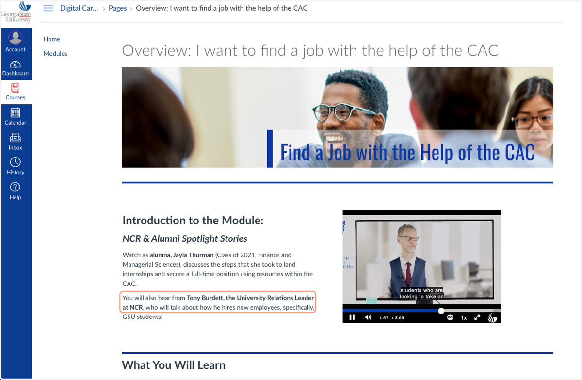 Module introduction videos featuring employer partners who provided advice on achieving the module goal