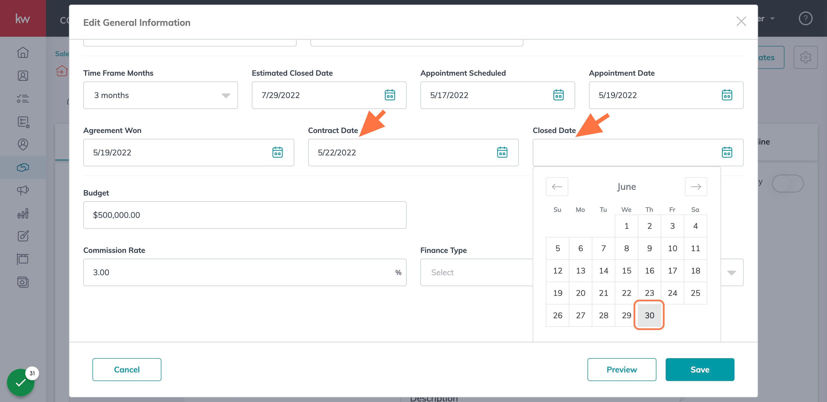 Fill in Contract Date and Closed Date when applicable