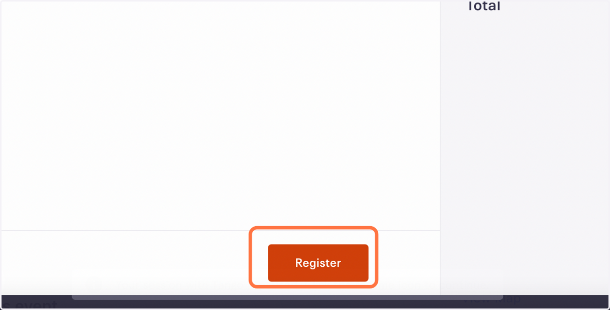 Click on 'Register' to confirm your reservation and enter your information.