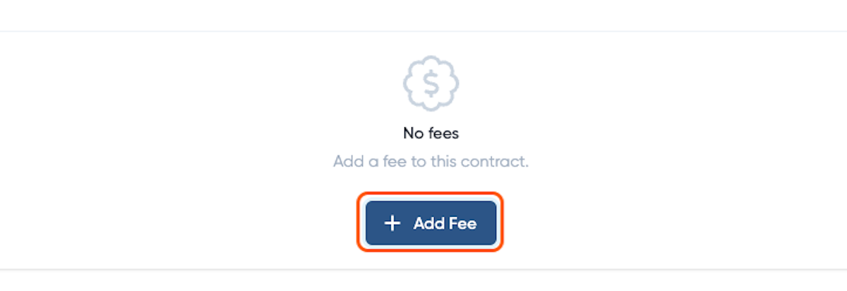 In the Fees section, if no Fees exist then click on Add Fee.