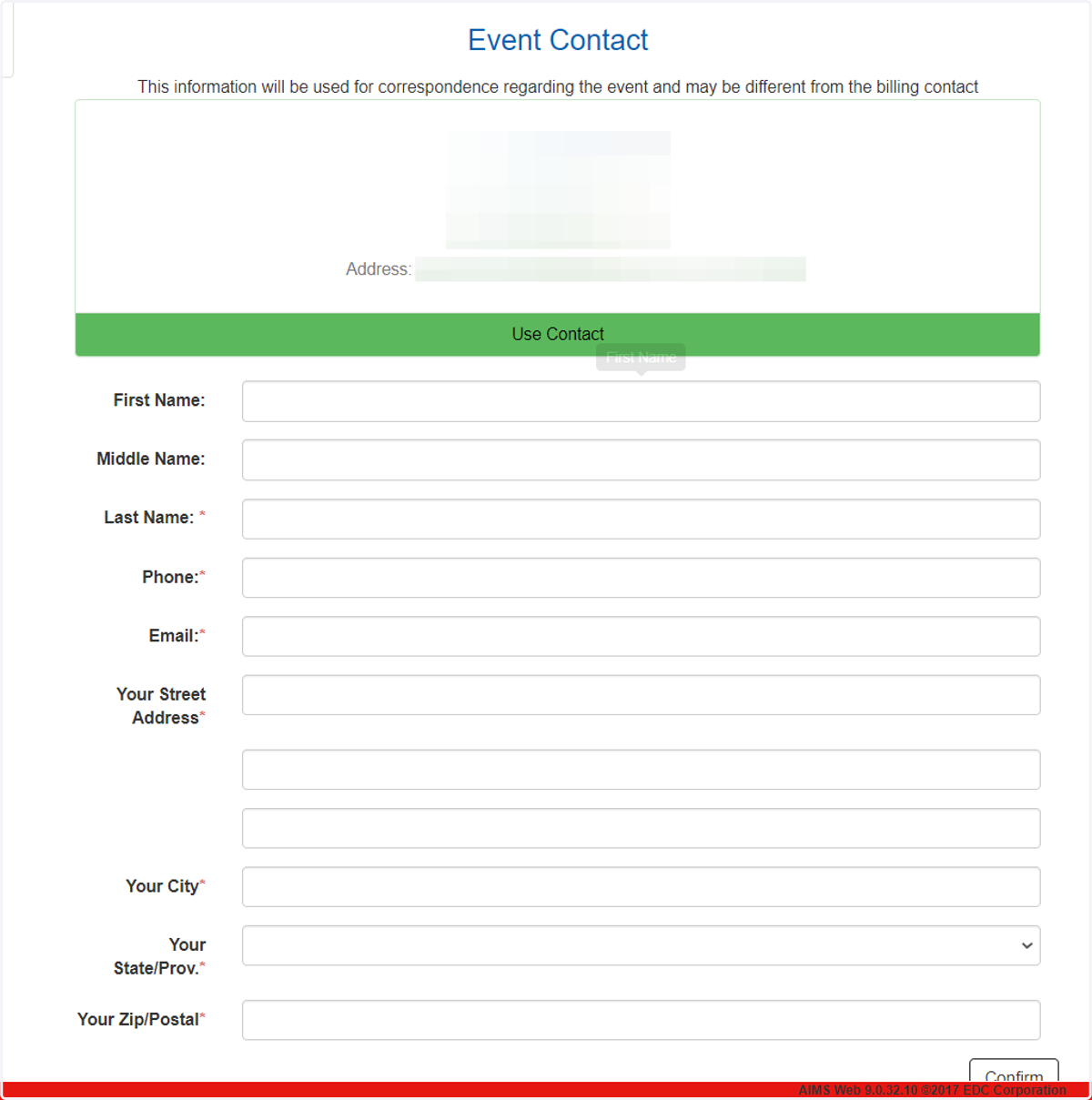 Provide an Event Contact. Press the Green "Use Contact" button to auto-populate the fields with your information.