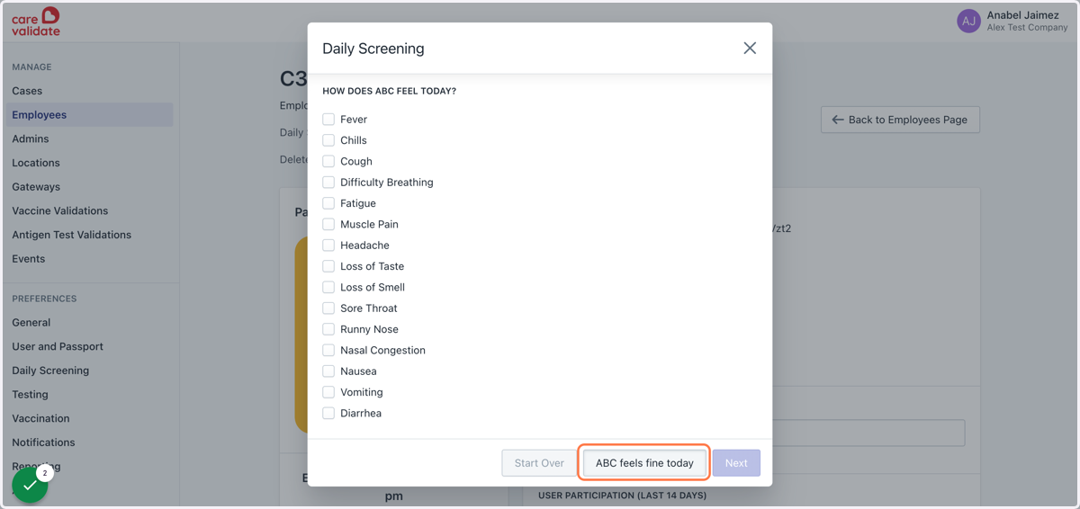 Select all applicable symptoms and press 'Next', or 'I feel fine today' if no symptoms are present.