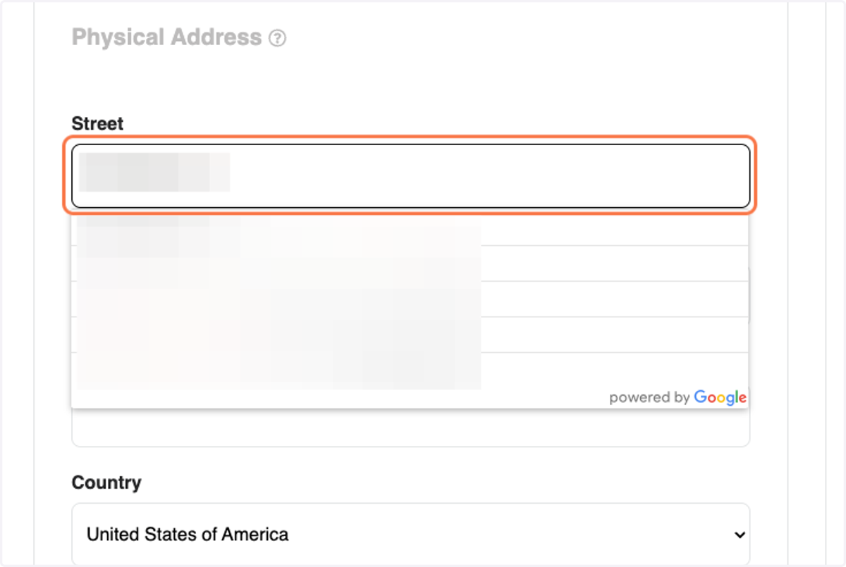 Enter Physical Address (Where you are Physically Located, Non-US option available)