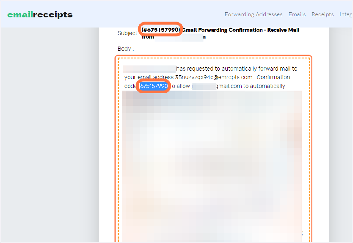Copy the confirmation code from your email subject or inside the email body