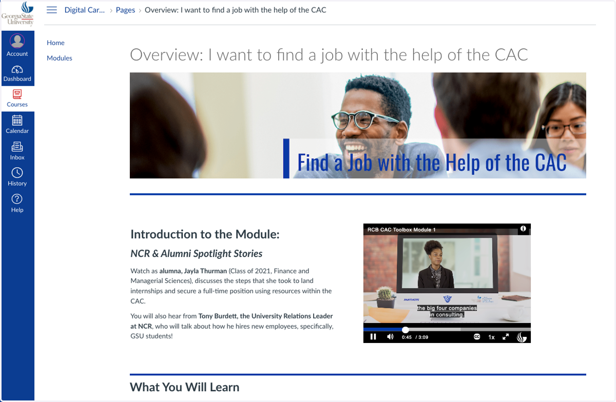 Module introduction videos featuring GSU alumni who successfully achieved the module goal