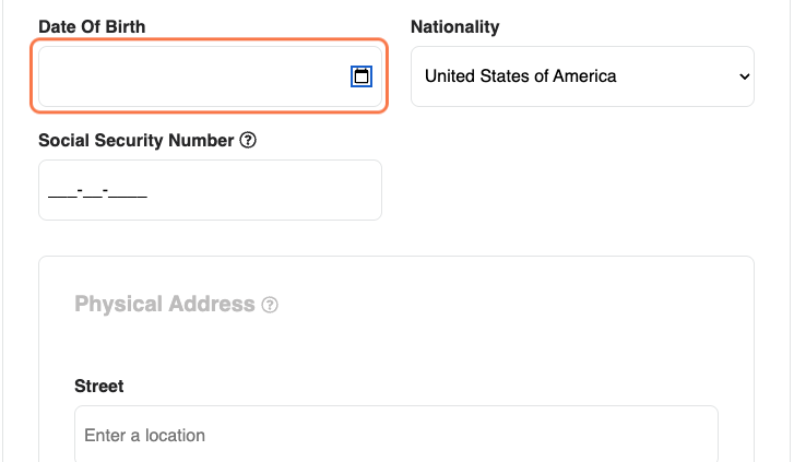 Enter Date of Birth, Nationality and SSN (if you have one)