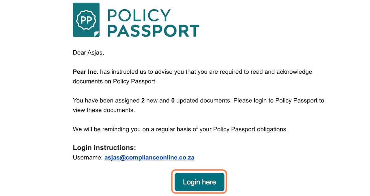 Click on the login button contained in your email from Policy Passport