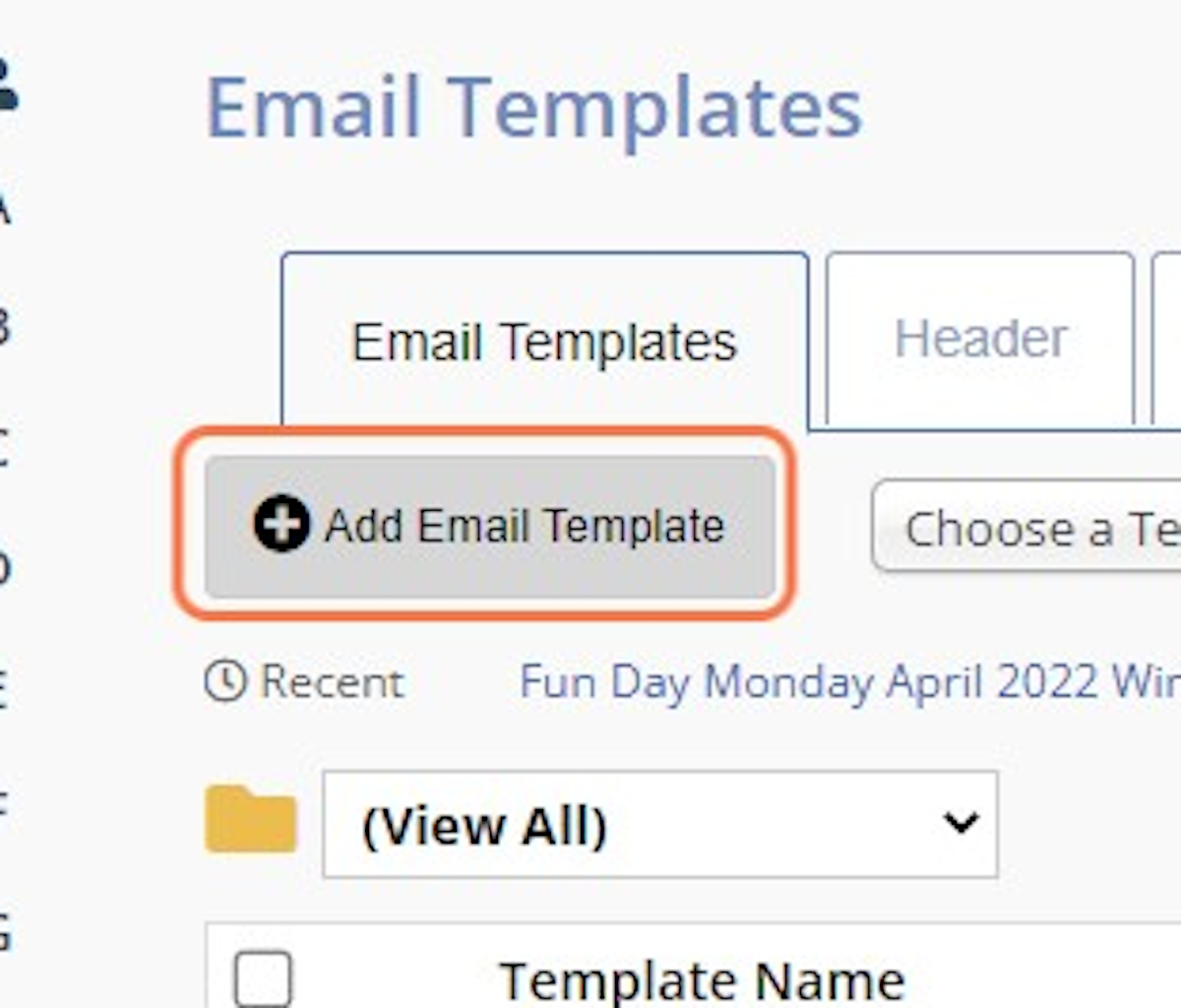 Add Email Template takes you to our catalogue where you can view snippets of each template