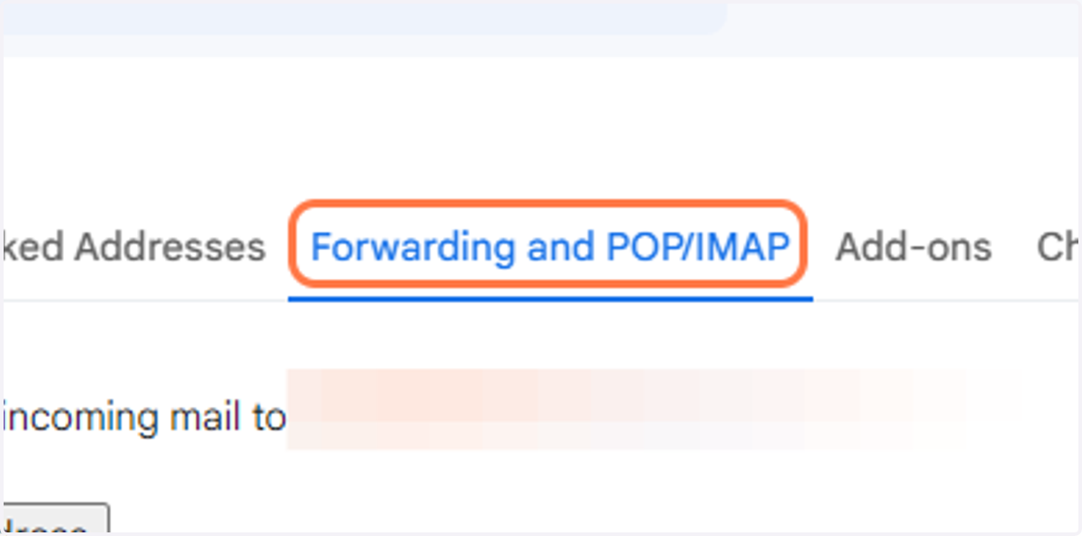 Click on Forwarding and POP/IMAP