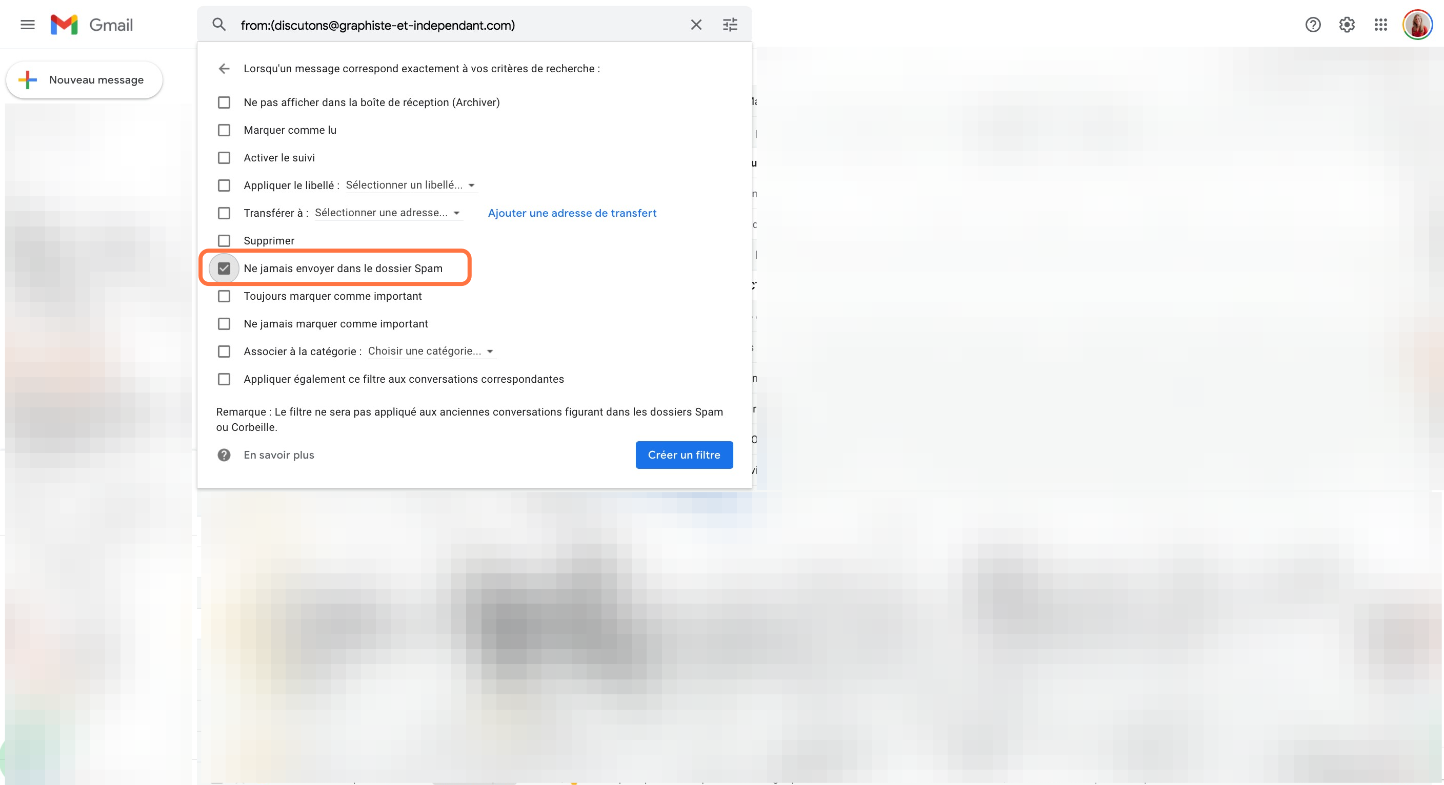 Coche la case "Ne jamais envoyer dans le dossier Spam"