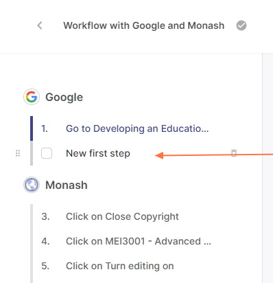 You can then drag and drop next steps around in the table of contents