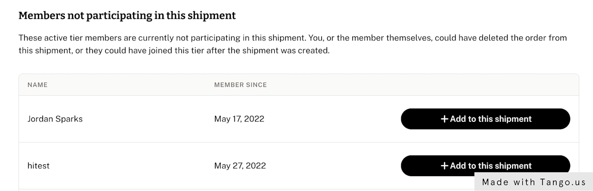 You'll see the member in the Not participating section at the bottom of the Shipment Page