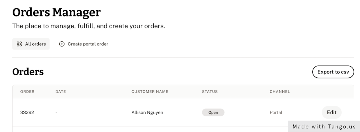 Go to your portal> Orders Manager where you have an existing Portal Order