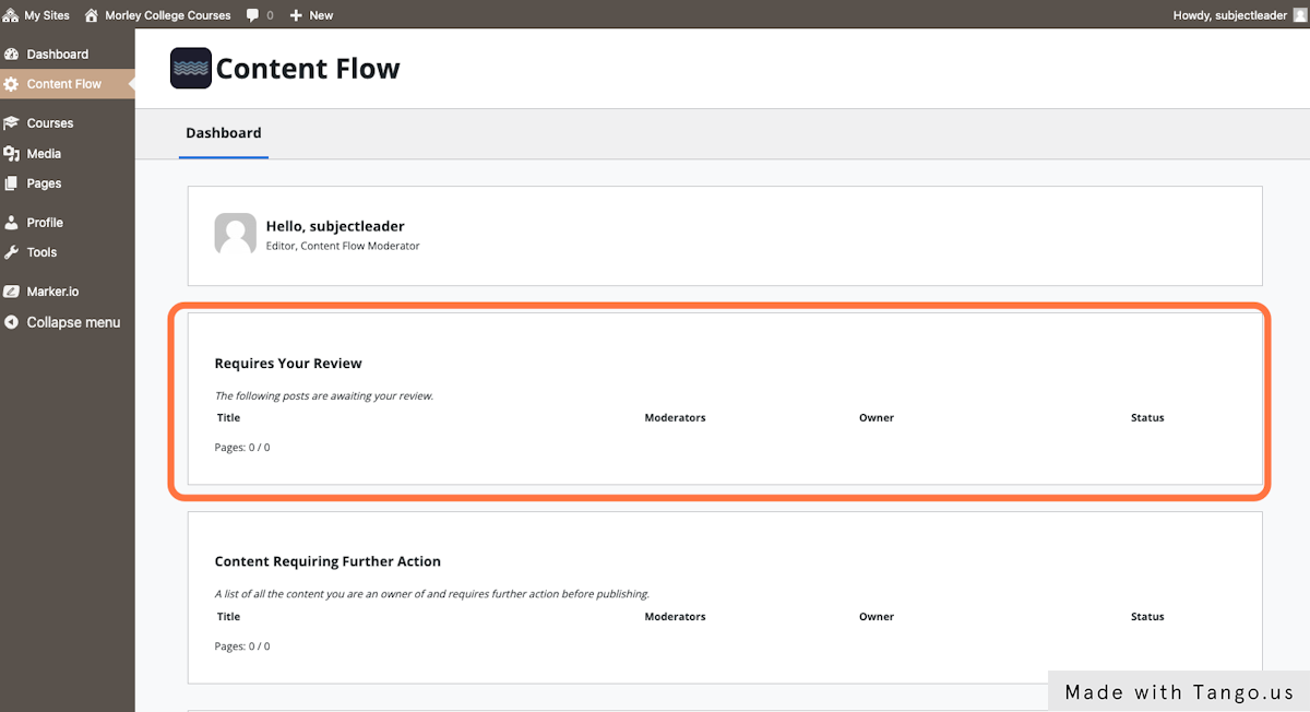 Head back to the Content Flow dashboard. If all Moderation tasks have been dealt with, the 'Requires Review' box should now be empty.