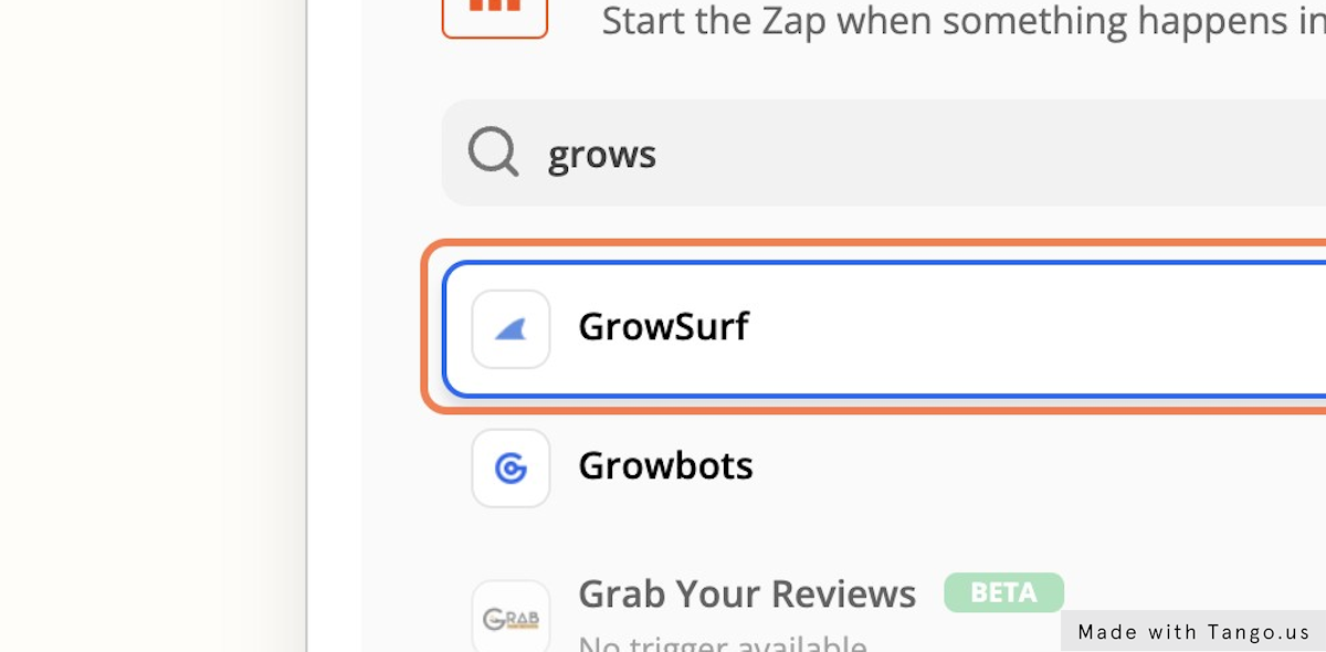 I'm going to select GrowSurf in this particular case