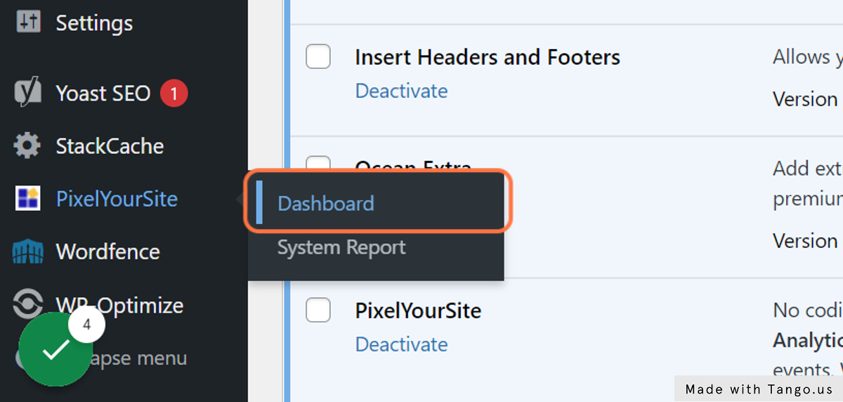 In the left hand panel hover over PixelYourSite and click on Dashboard