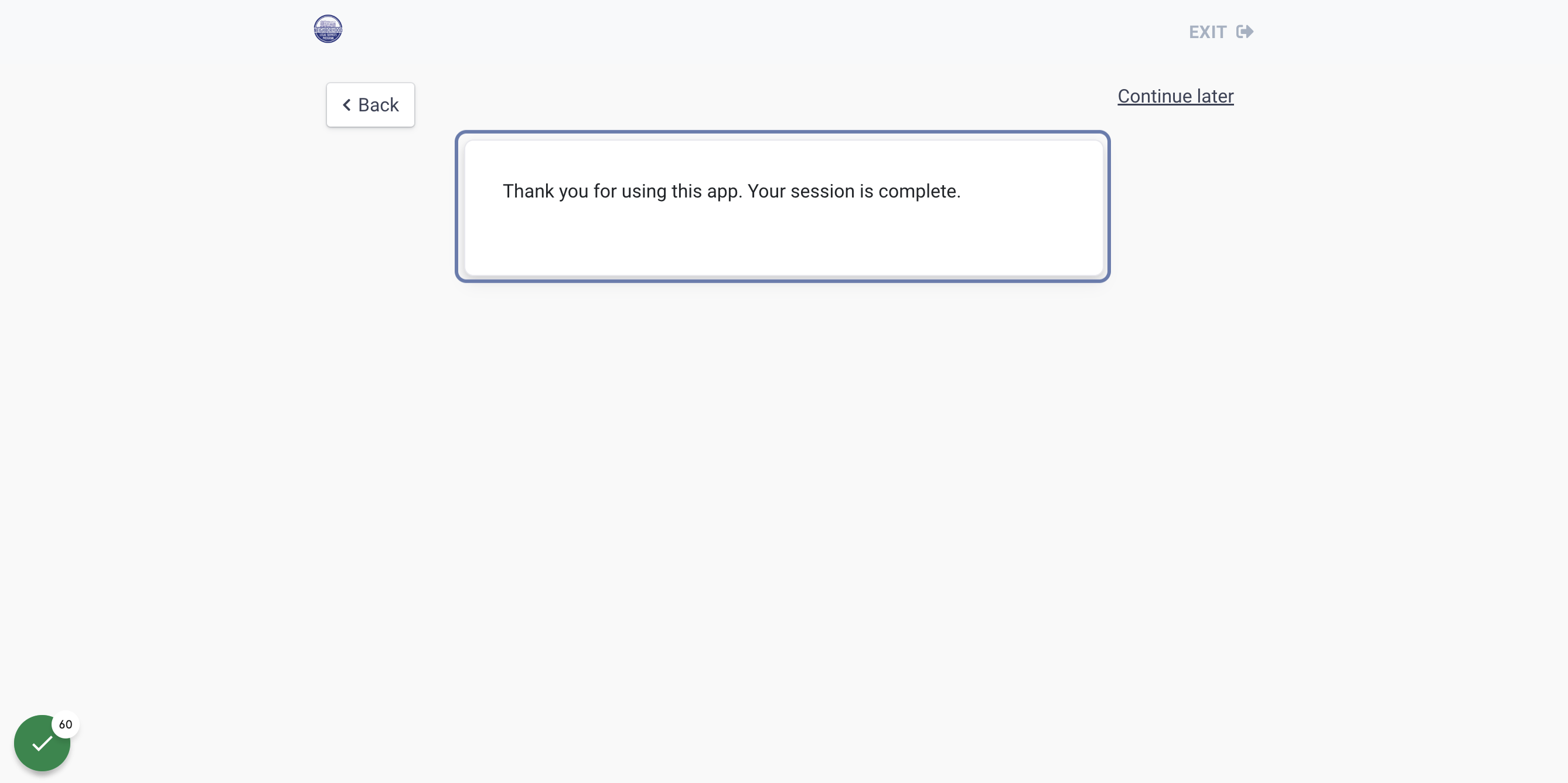 This is your final screen. The organization has received your application.