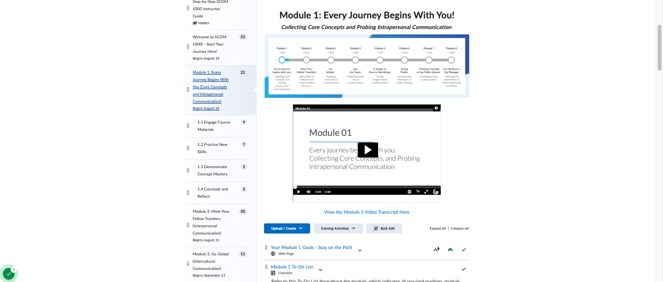 Multimedia: "Roadmap" infographic of all course topics and module introduction videos featuring the department chair providing an overview of the module topic