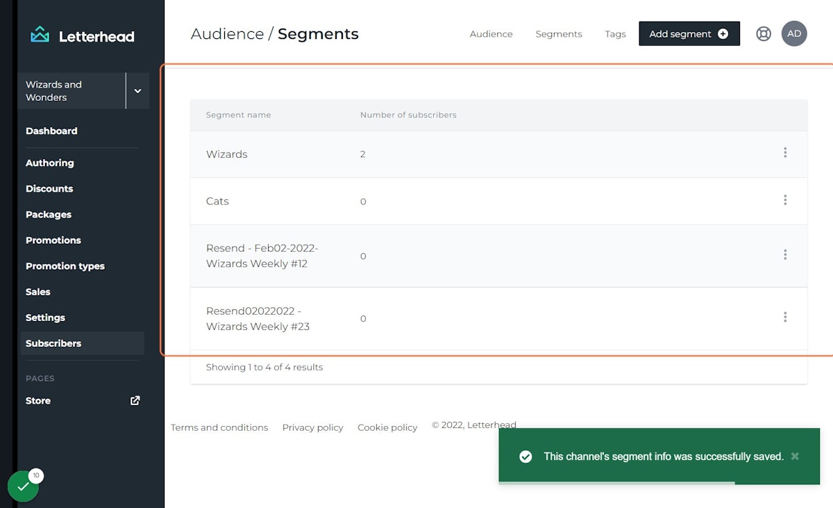 You should now see your segment in your dashboard with the total subscribers who have no opened that prior newsletter
