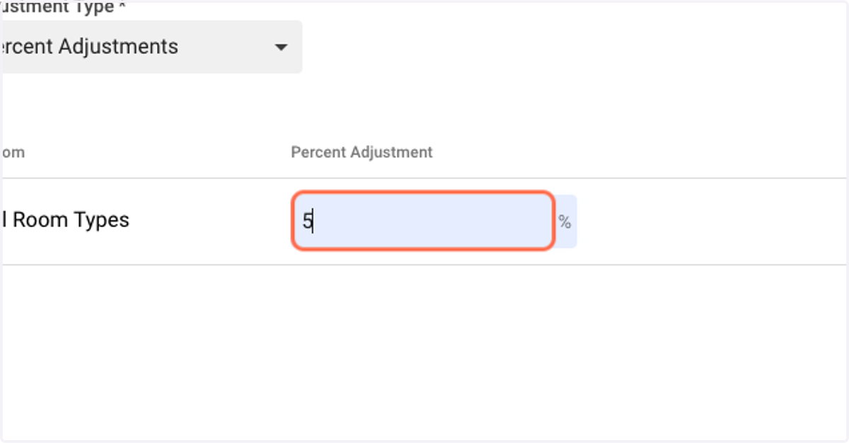 Input the Percentage amount you shall like to adjust prices by.