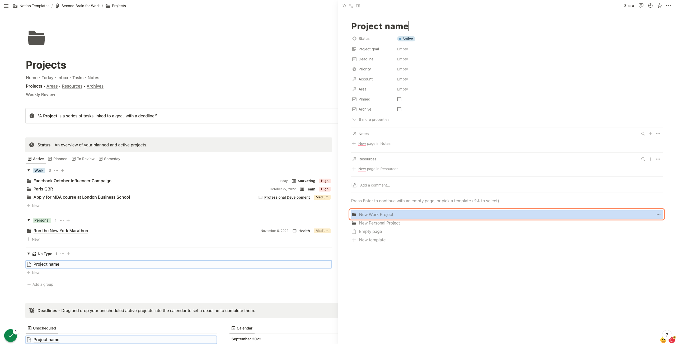 Click on "New Work Project" or "New Personal Project" to automatically add the pre-made template