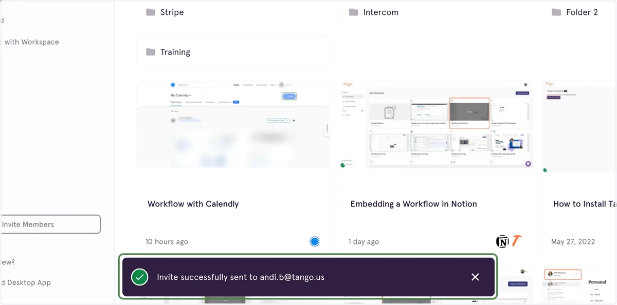 You'll see a pop-up when the invite has successfully been sent