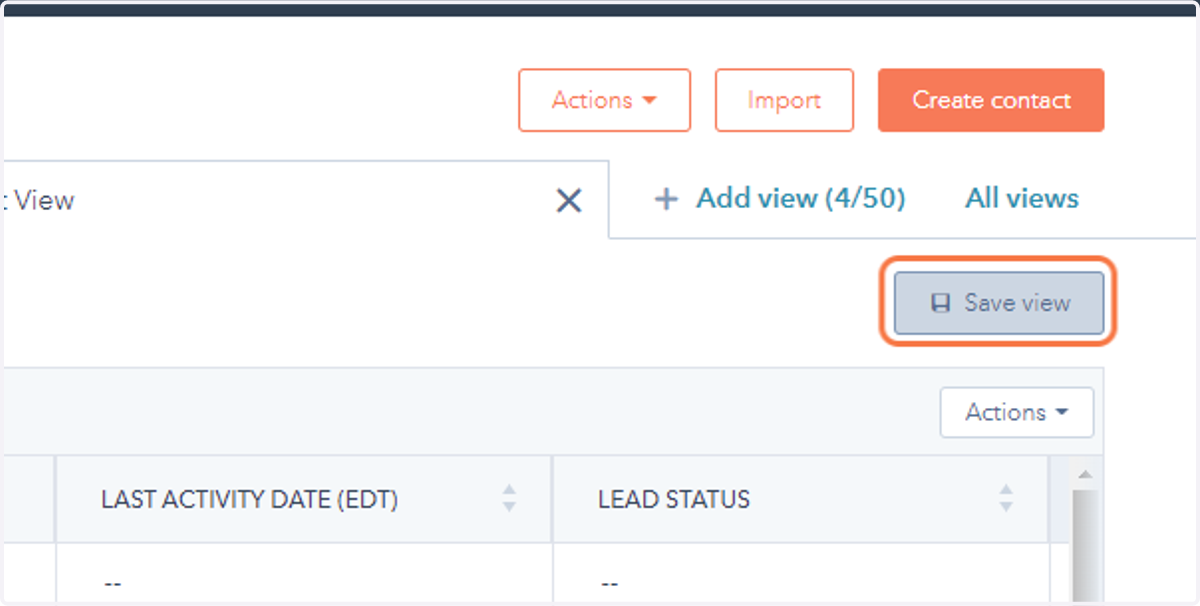 If you make further edits to your columns or your view, click save view