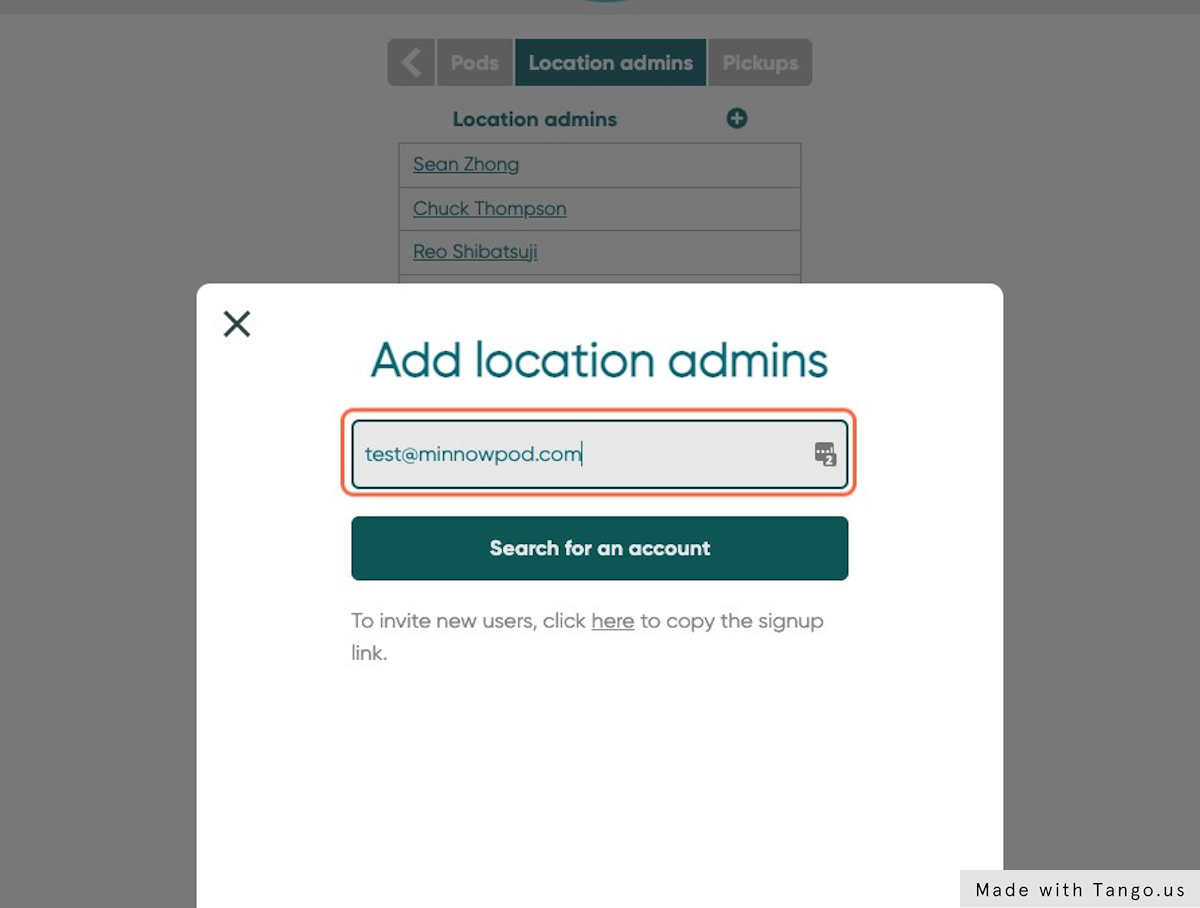 Once the account is created, search for the email address to add them as a location admin.