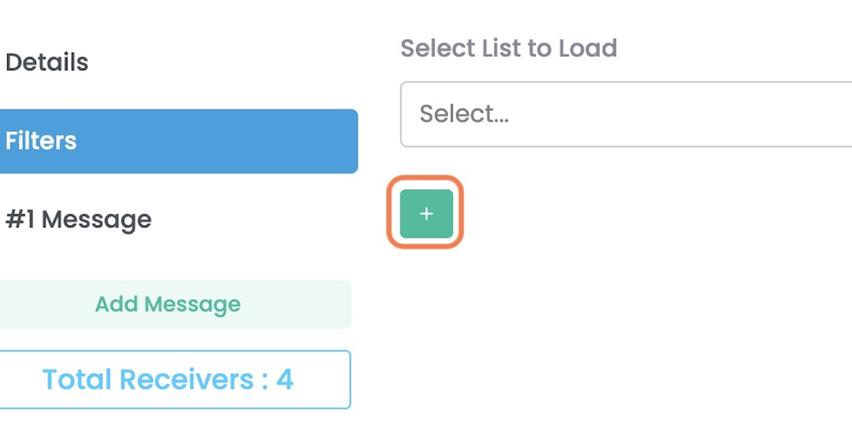 If you donot have an existing Customer List you can add condition by Clicking the + Icon