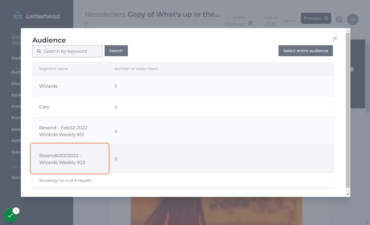 Click on the segment you just created for unopened newsletters.