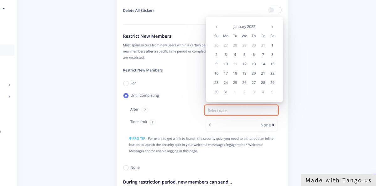 Optionally you can select a date so that users who joined before that date won't be subject to the security quiz requirements. This option is recommended if you don't want your existing users to be subjected to the security quiz.