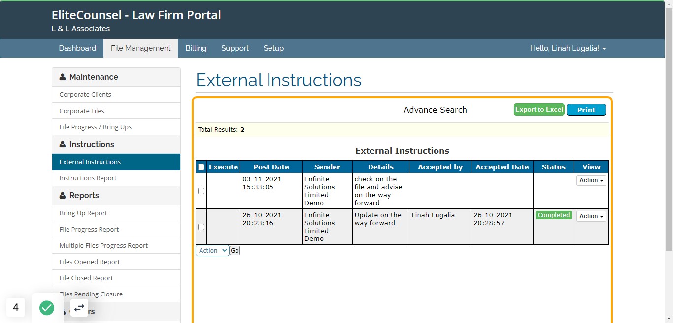 To view all the instructions sent and their current status (in progress, pending acceptance or complete) as shown in the below example