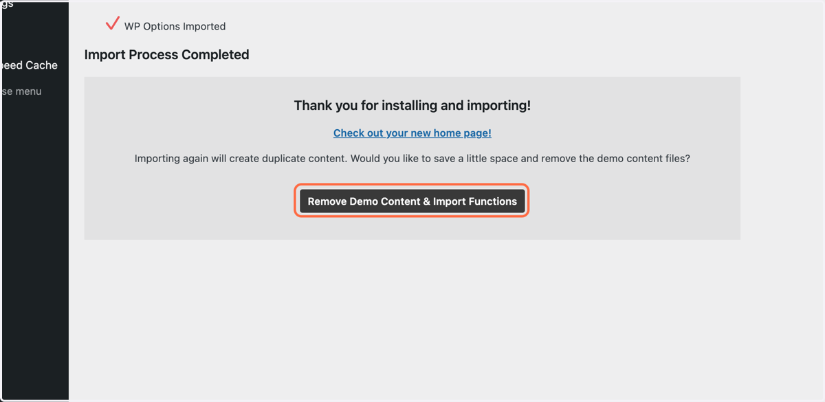 If you want to remove data Click Remove Demo Content & Import Functions