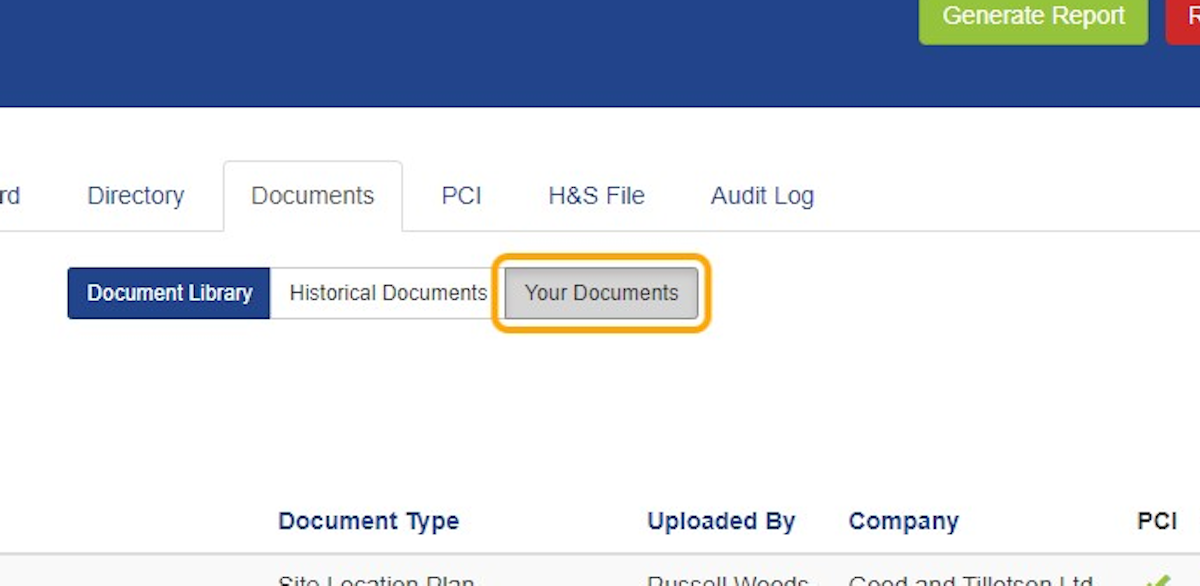 Click on Your Documents to view the documents uploaded by you and your team