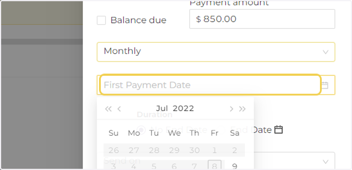 Click on First Payment Date