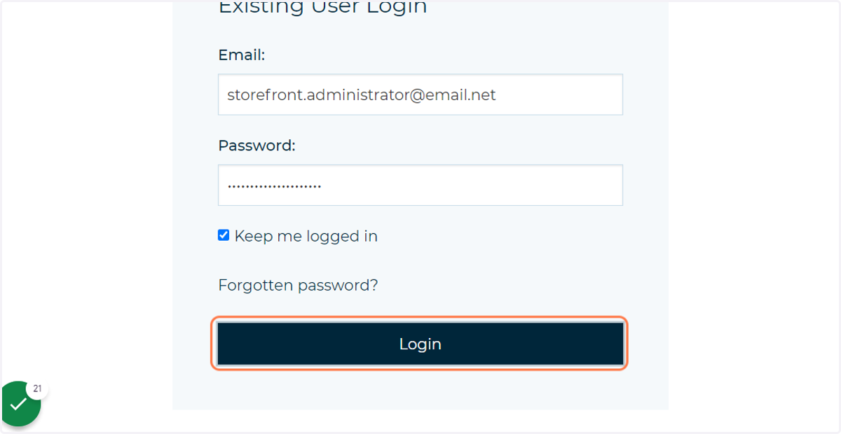 Enter your login details for the Storefront Administrator and click on Login