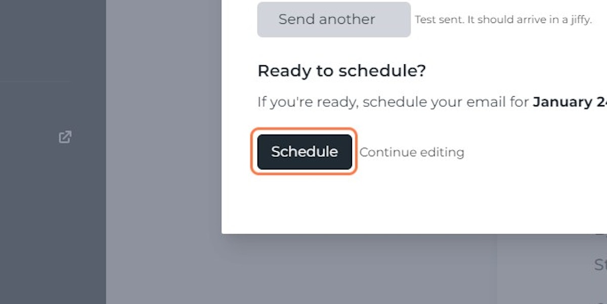 If everything is ready click on Schedule otherwise make changes by clicking on Continue editing