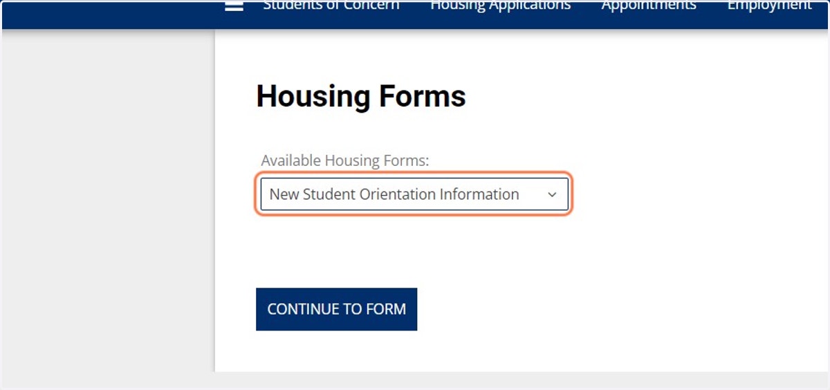 From the dropdown list, find and then Click on the New Student Orientation Information Form