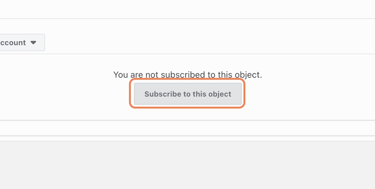 Click on Subscribe to this object