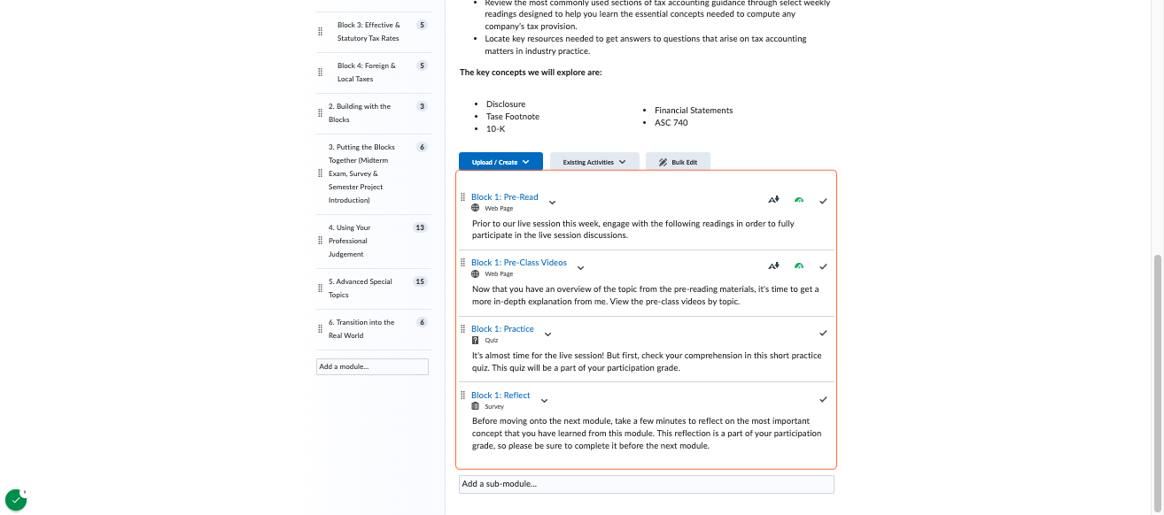 Module Components: Templated module components in each module to streamline the learning process
