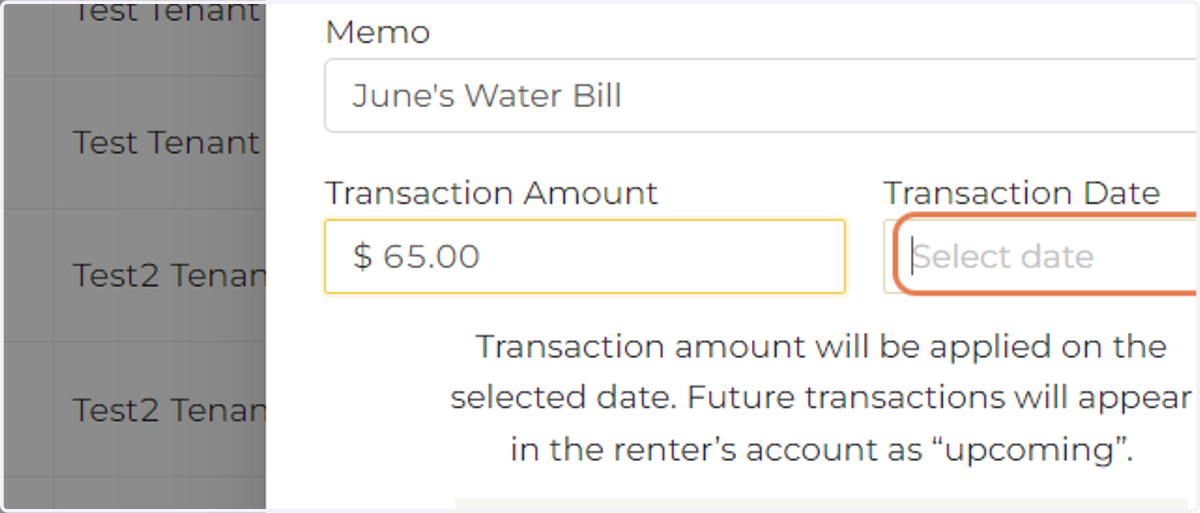 Select the Date when the Transaction Should be Billed.