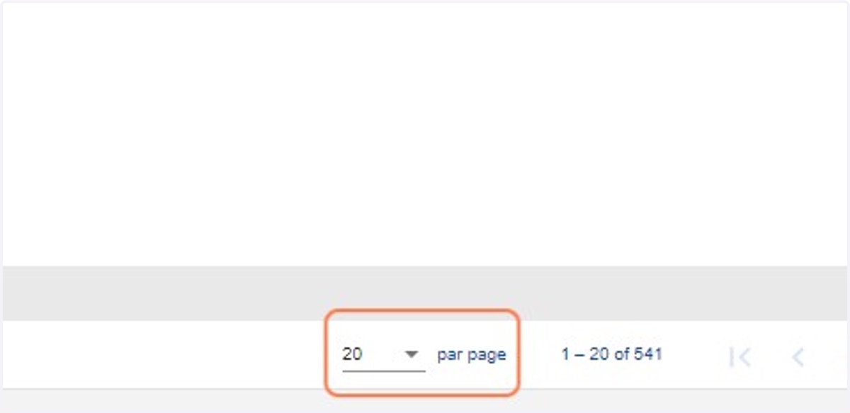 Vous pouvez régler le nombre de lignes que vous souhaitez afficher par page