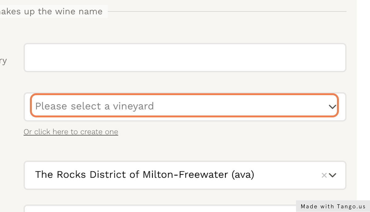 You can choose from existing vineyards