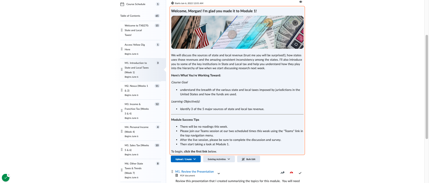 Module Descriptions: Templated format includes overview information, goals, outcomes and module success tips