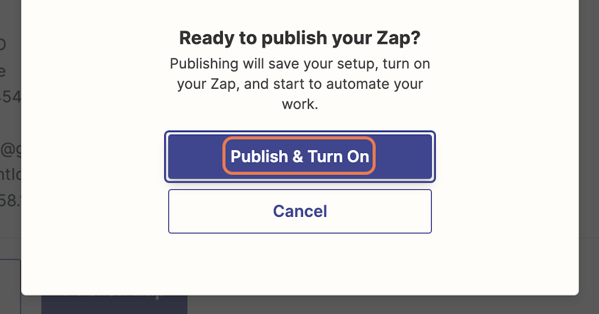 Now Publish & Turn On the Zap