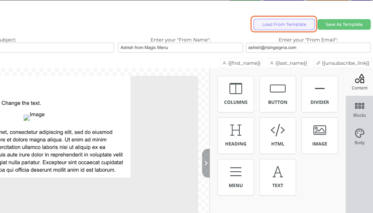 You can directly build your email or Import existing template