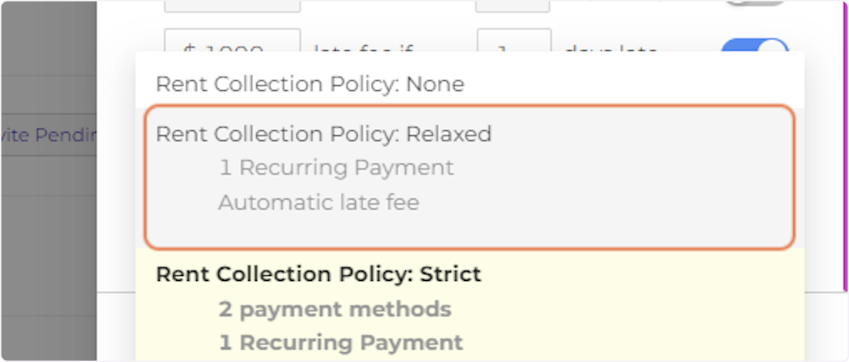 Select your Desired Rent Collection Policy.